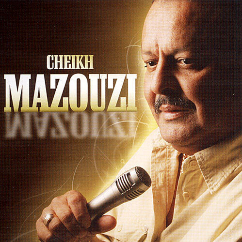 Cheikh Mazouzi: Cheikh Mazouzi - COMPACT DISCS