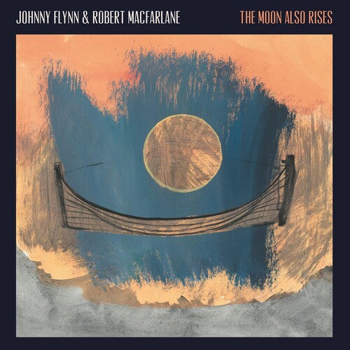Flynn, Johnny / Macfarlane, Robert: The Moon Also Rises -VINYL