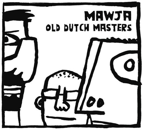 Mawja: Old Dutch Masters - COMPACT DISCS