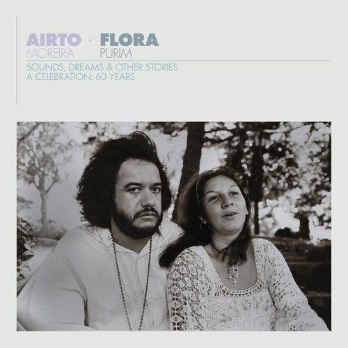 Airto Moreira: Airto & Flora - A Celebration: 60 Years - Sounds Dreams & Other Stores - { VINYL }
