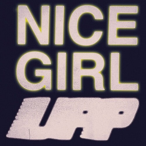 Nice Girl: UPP - { VINYL }