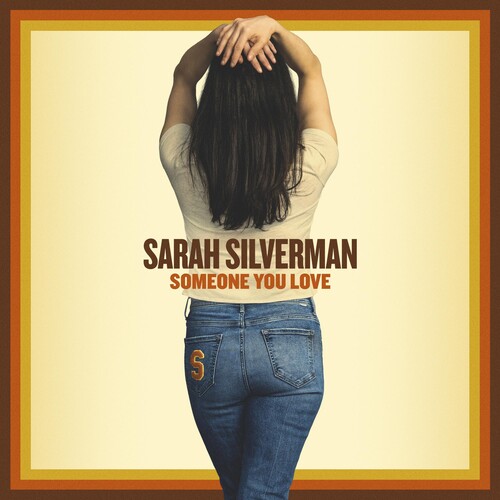 Sarah Silverman: Someone You Love - COMPACT DISCS