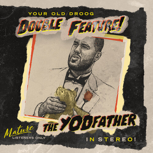 Your Old Droog: The Yodfather / The Shining - COMPACT DISCS