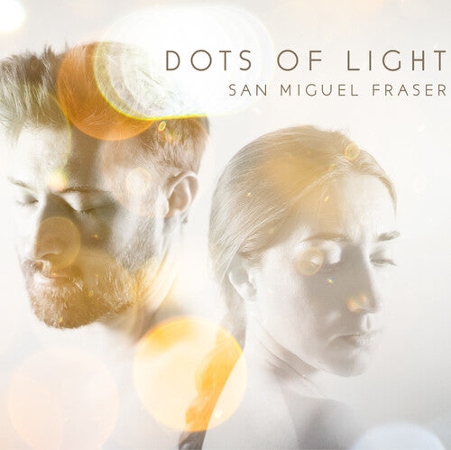 San Miguel Fraser: Dots of Light - CD