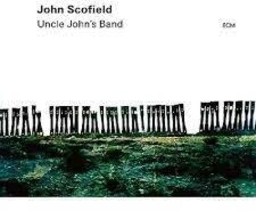 John Scofield: Uncle John's Band -VINYL