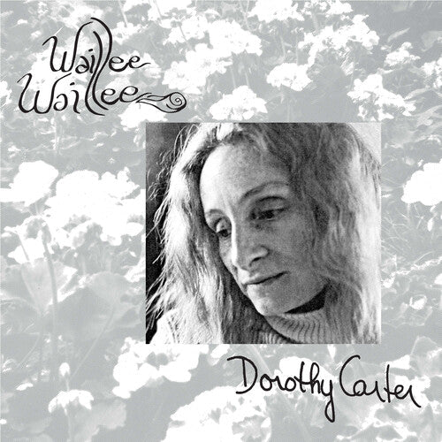 Dorothy Carter: Waillee Waillee -VINYL