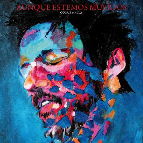 Coque Malla: Aunque Estemos Muertos - Blue Vinyl -VINYL