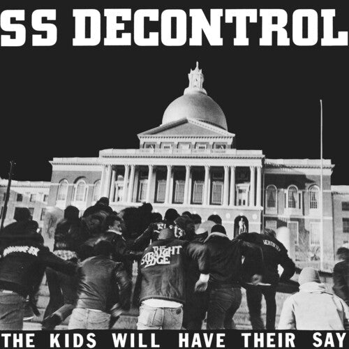 SS Decontrol: Kids Will Have Their Say (trust Edition) -VINYL