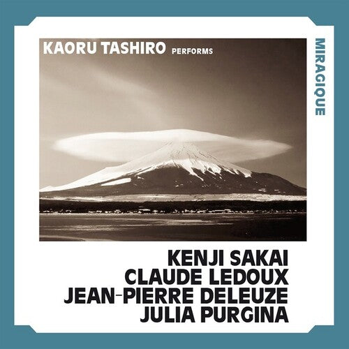 Sakai, Kenji / Ledoux, Claude / Deleuze, Jean-Pierre: Miragique - COMPACT DISCS