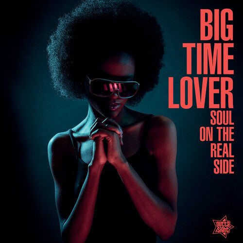 Various Artists: Big Time Lover / Soul On The Real Side / Various -VINYL