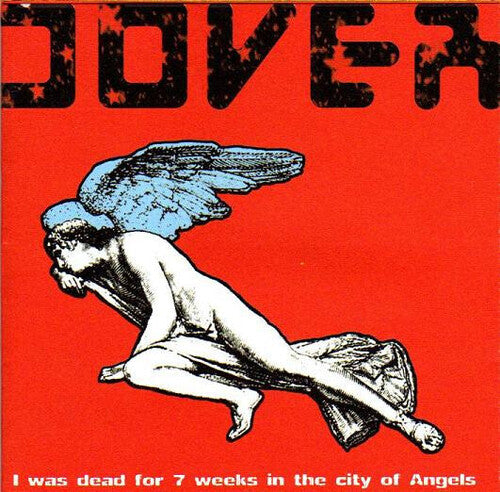 Dover: I Was Dead For 7 Weeks In The -VINYL