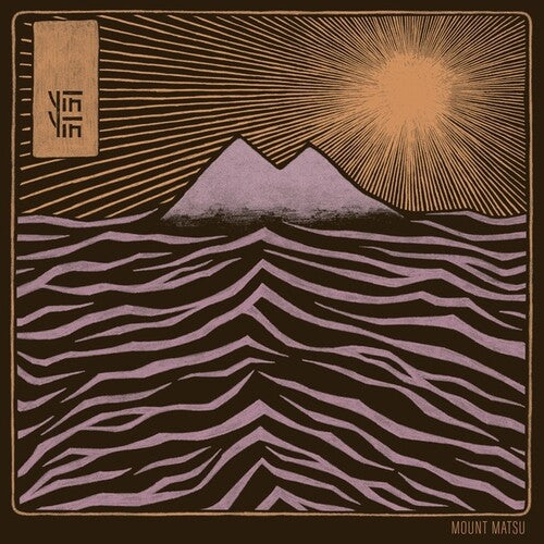 Yin Yin: Mount Matsu -VINYL