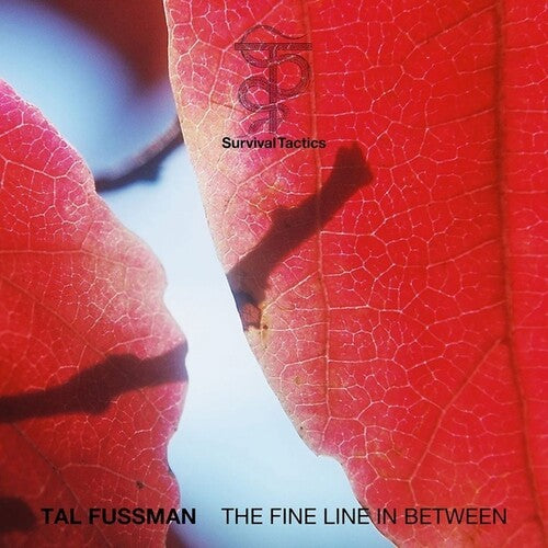 Tal Fussman: The Fine Line in Between -VINYL