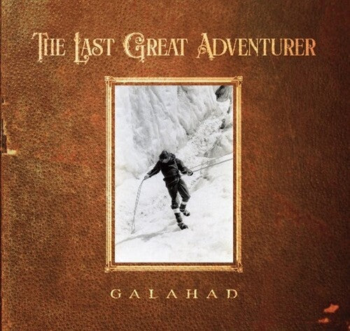 Galahad: Last Great Adventurer -VINYL