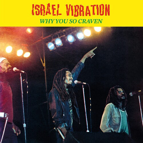 Israel Vibration: Why You So Craven -VINYL