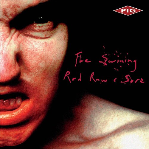 The Pig: The Swining / Red Raw & Sore -VINYL