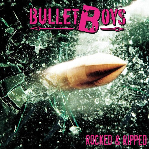 Bulletboys: Rocked & Ripped -VINYL