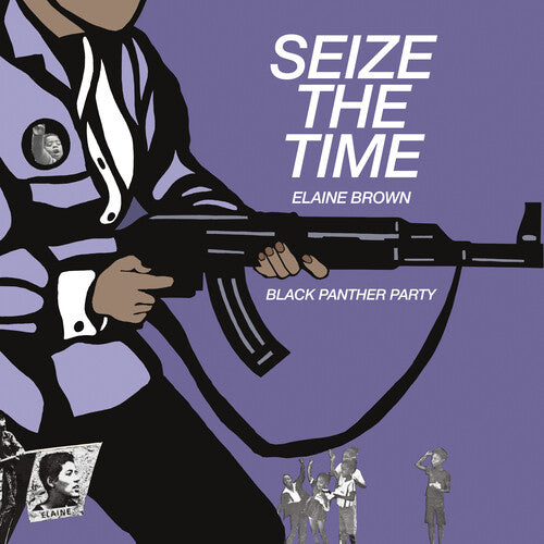 Elaine Brown: Seize the Time - Black Panther Party - COMPACT DISCS