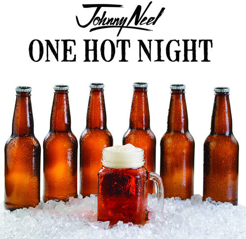 Johnny Neel: One Hot Night - CD