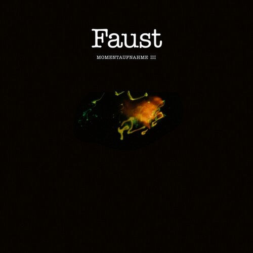 Faust: Momentaufnahme III - CD