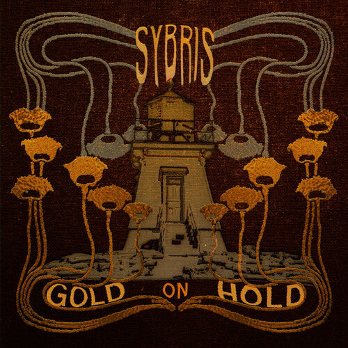 Sybris: Gold on Hold - { VINYL }