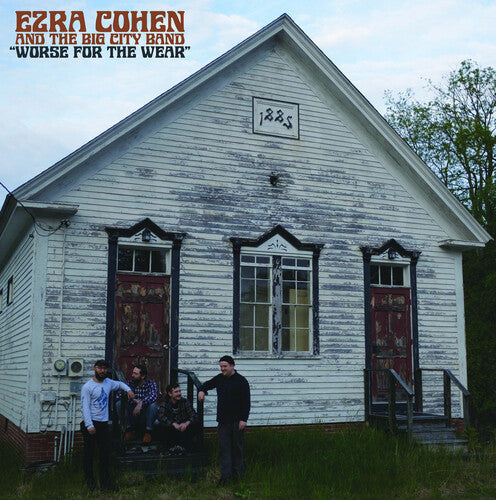 Ezra Cohen & the Big City Band: Worse For The Wear - { VINYL }