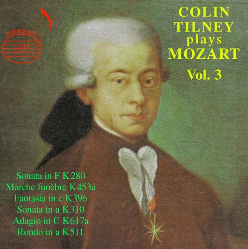 Colin Tilney: Colin Tilney Plays Mozart 3 - COMPACT DISCS