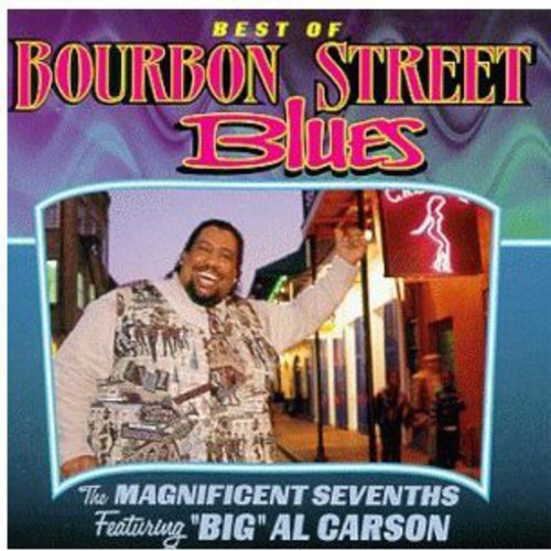 Magnificent Seventh's Brass...: Bourbon Street Blues - COMPACT DISCS