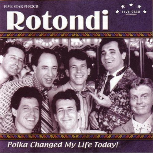 Rotondi: Polka Changed My Life Today - CD