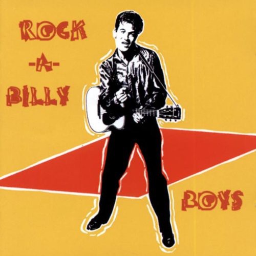 Various Artists: Rock-A-Billy Boys - COMPACT DISCS