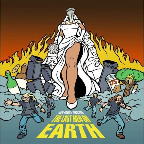 Five Horse Johnson: Last Men on Earth - COMPACT DISCS