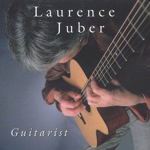 Laurence Juber: Guitarist - COMPACT DISCS
