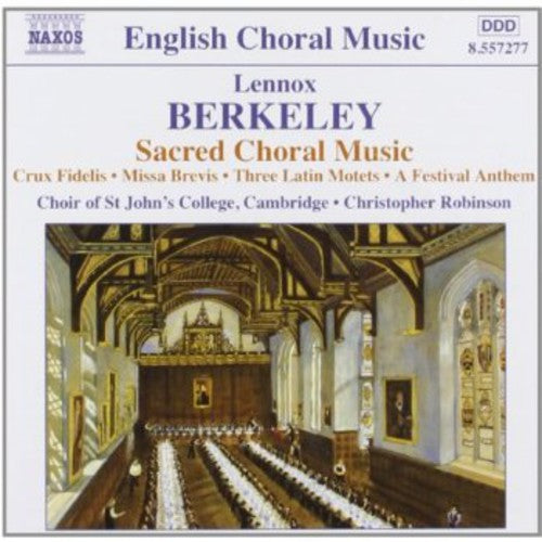 Christopher Robinson: Sacred Choral Music - COMPACT DISCS