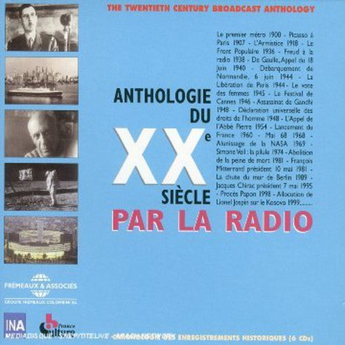 Various Artists: Anthologie Du Siecle Par La Radio 1900-1999 - CD