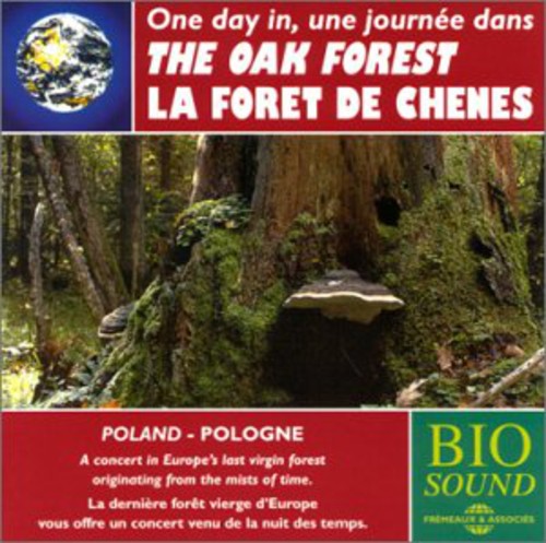 The Sounds Of Nature: The Oak Forest - COMPACT DISCS