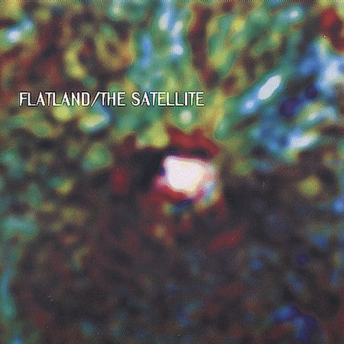 Flatland: The Satellite - CD