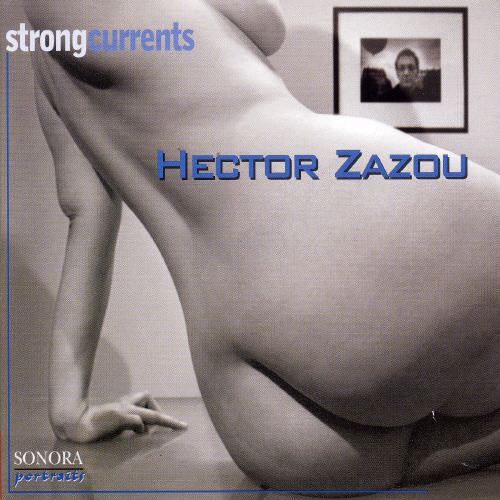 Hector Zazou: Strong Currents - COMPACT DISCS