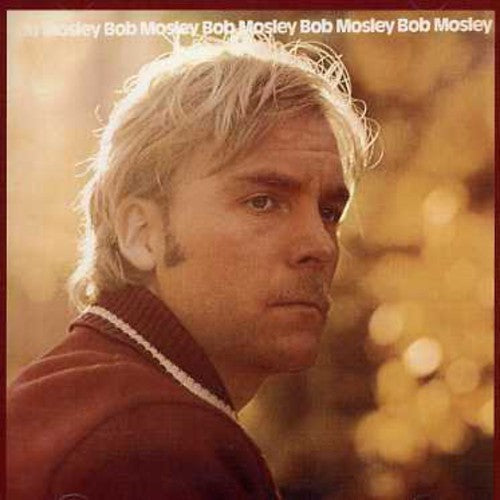 Bob Mosley: Bob Mosley - COMPACT DISCS