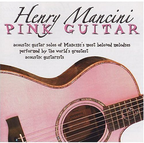 Various Artists: Henry Mancini: Pink Guitar - COMPACT DISCS
