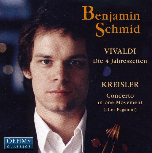 Vivaldi / Paganini / Kreisler / Schmid: Four Seasons / Concerto in One Movement - COMPACT DISCS