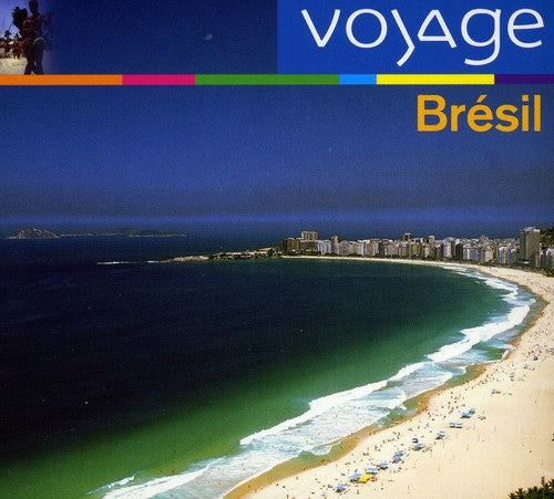 Various Artists: Bresil: Voyage - COMPACT DISCS