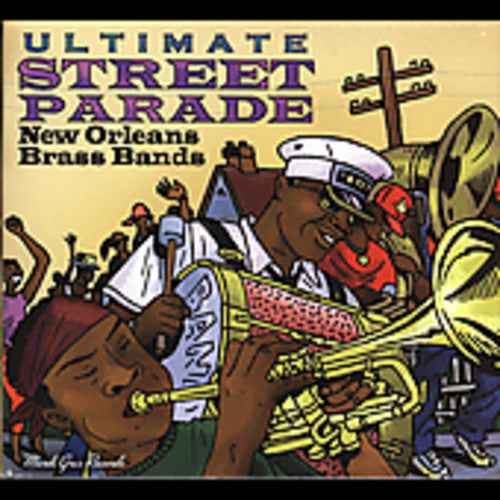 Various Artists: Ultimate Street Parade: New Orleans Brass Bands! - COMPACT DISCS