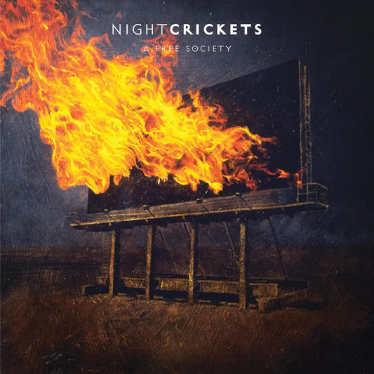 Night Crickets: A Free Society -VINYL