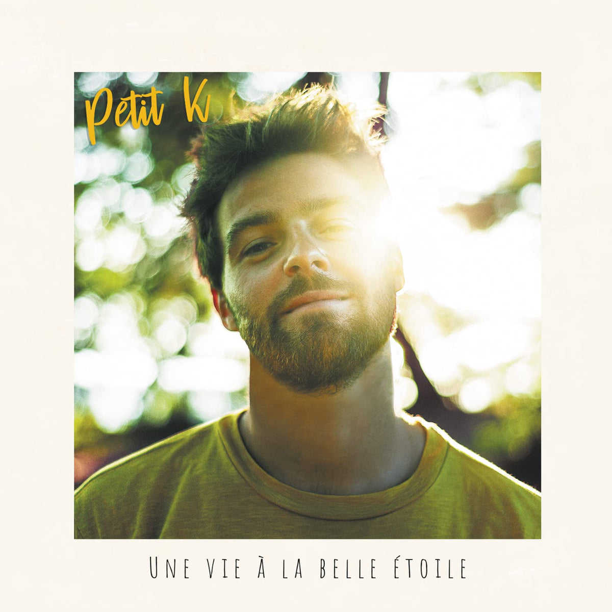 Petit K: Une Vie A La Belle Etoile - COMPACT DISCS