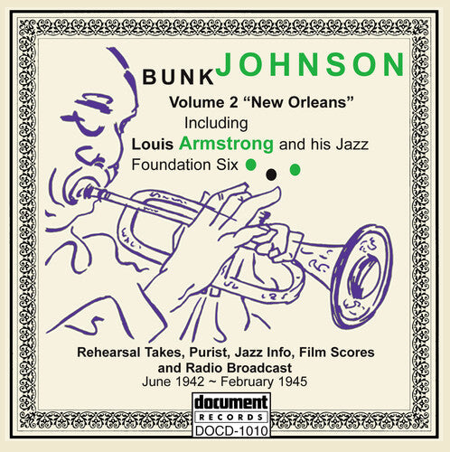 Bunk Johnson: New Orleans (1942-1945) - COMPACT DISCS