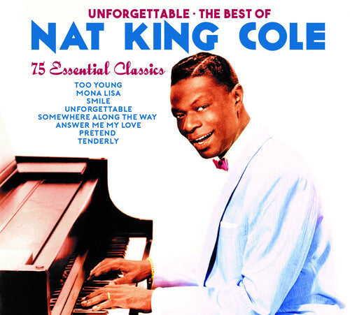 Nat King Cole: Unforgettable: The Best Of Nat King Cole - COMPACT DISCS