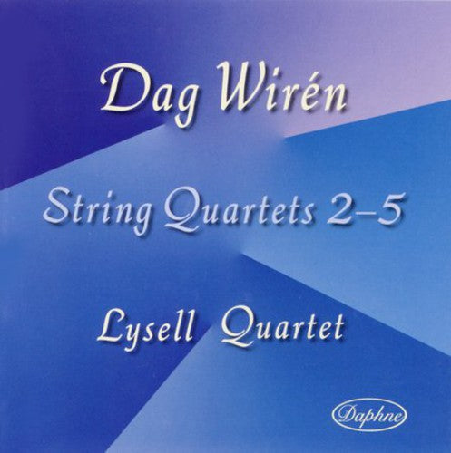 Lysell Quartet: String Quartets Nos 2-5 - CD