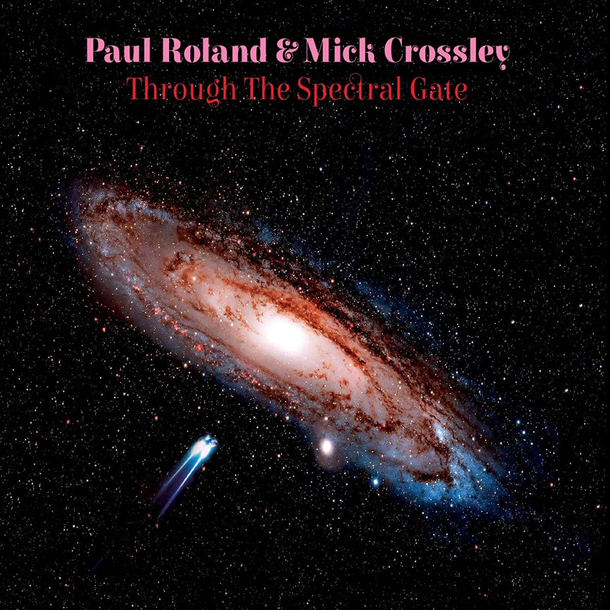 Roland, Paul / Crossley, Mick: Through The Spectral Gate - COMPACT DISCS