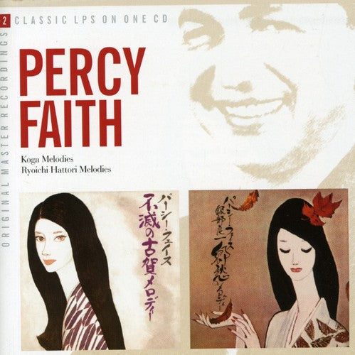 Percy Faith: Koga Melodies / Ryoichi Hatori Melodies - COMPACT DISCS