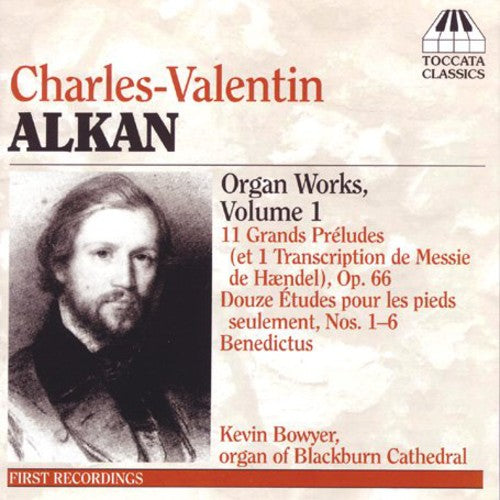 Kevin Bowyer: Organ Music 1 - COMPACT DISCS